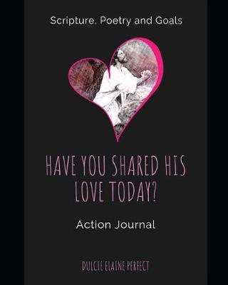 Book cover for Have You Shared His Love Today?