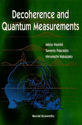 Cover of Decoherence And Quantum Measurements