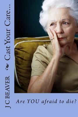 Book cover for Cast Your Care...