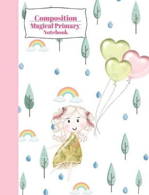 Book cover for Composition Magical Primary Notebook