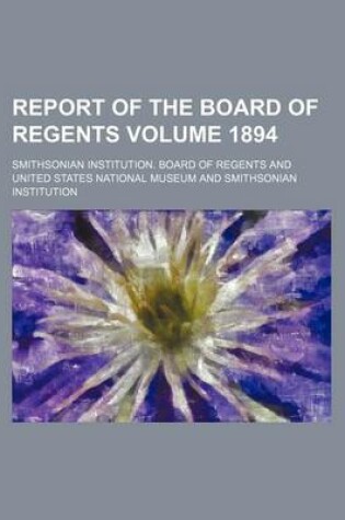 Cover of Report of the Board of Regents Volume 1894