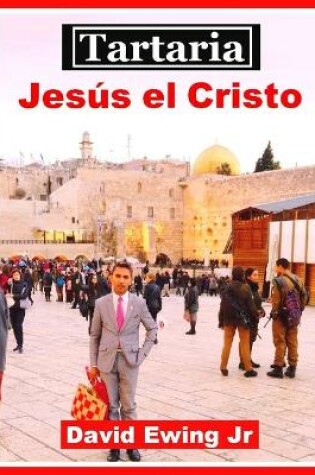 Cover of Tartaria - Jesus el Cristo