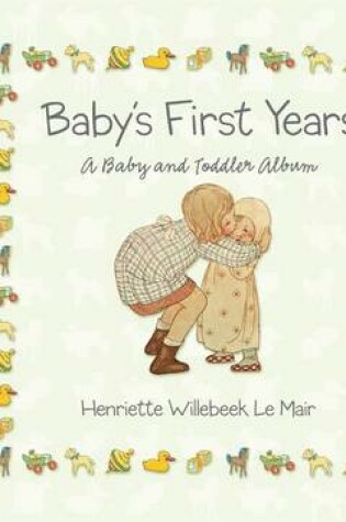 Cover of Baby's First Years