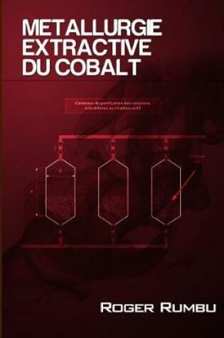 Cover of Metallurgie Extractive du Cobalt - 3eme Ed