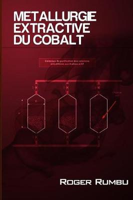 Book cover for Metallurgie Extractive du Cobalt - 3eme Ed