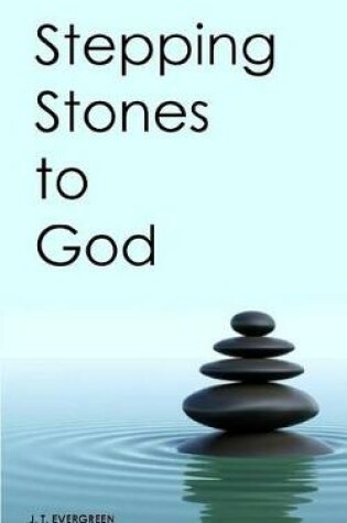 Cover of Stepping Stones to God