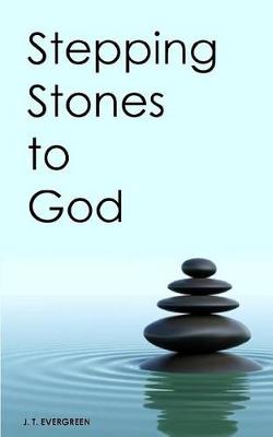 Book cover for Stepping Stones to God