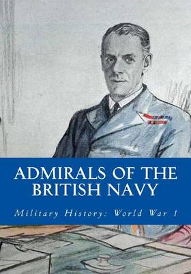 Book cover for Admirals of the British Navy