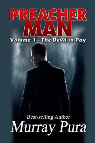 Cover of Preacher Man Volume 1 The Devil to Pay