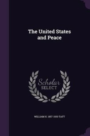 Cover of The United States and Peace