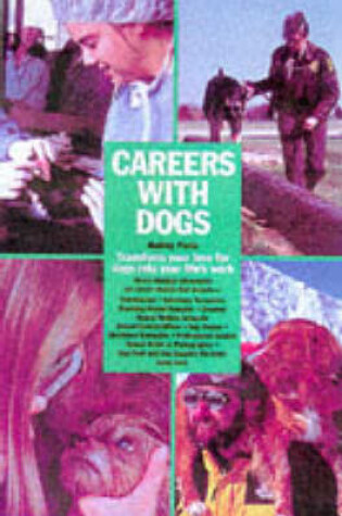 Cover of Careers with Dogs