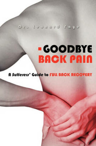 Cover of Goodbye Back Pain