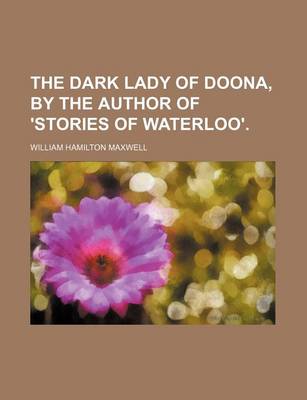 Book cover for The Dark Lady of Doona, by the Author of 'Stories of Waterloo'.