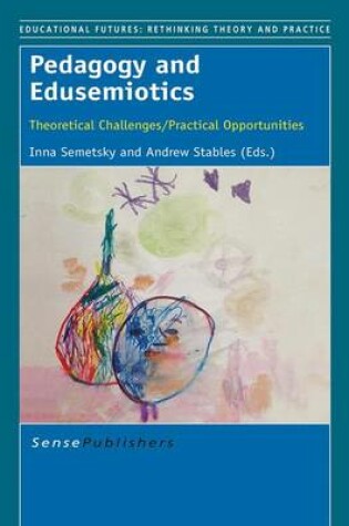 Cover of Pedagogy and Edusemiotics