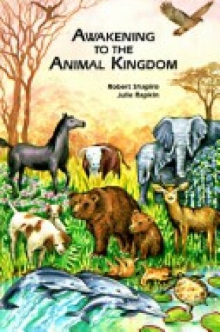 Cover of Awakening to the Animal Kingdom