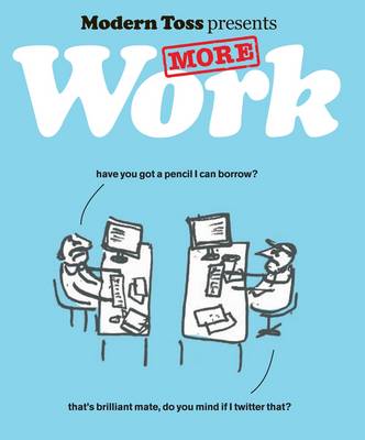 Book cover for Modern Toss Presents More Work