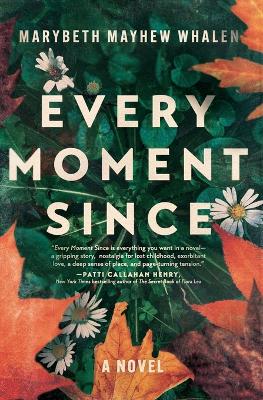 Book cover for Every Moment Since