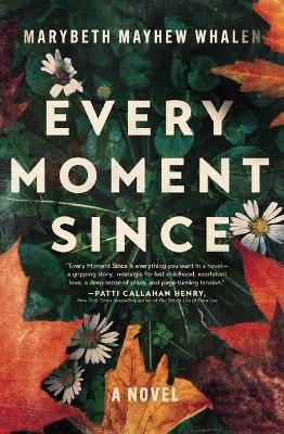 Book cover for Every Moment Since