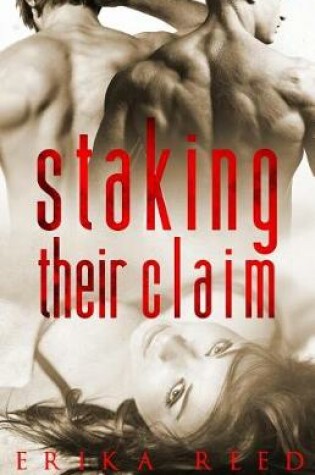 Cover of Staking Their Claim