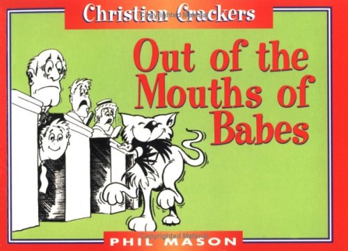 Book cover for Out of the Mouths of Babes