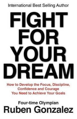 Book cover for Fight for Your Dream