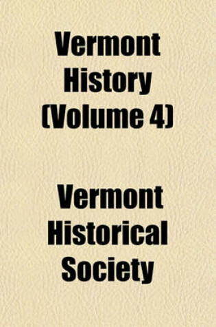 Cover of Vermont History (Volume 4)