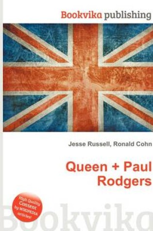 Cover of Queen + Paul Rodgers