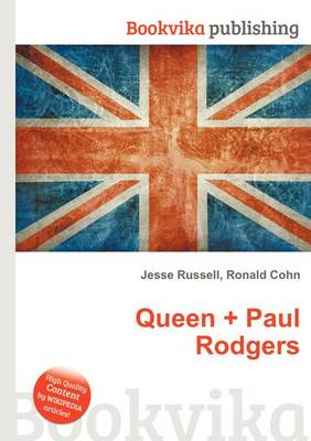 Book cover for Queen + Paul Rodgers