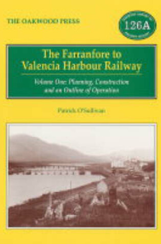 Cover of The Farranfore to Valencia Harbour Railway