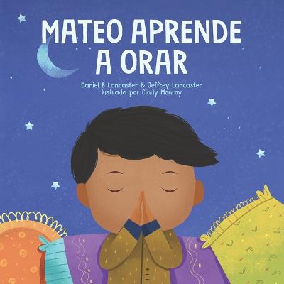 Book cover for Mateo Aprende a Orar