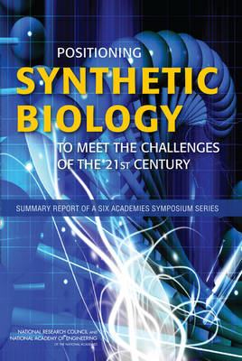 Book cover for Positioning Synthetic Biology to Meet the Challenges of the 21st Century