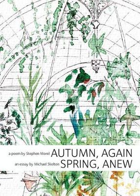 Book cover for Autumn, Again; Spring, Anew