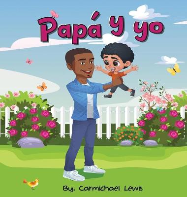 Book cover for Pap� y yo