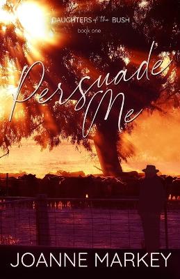 Book cover for Persuade Me