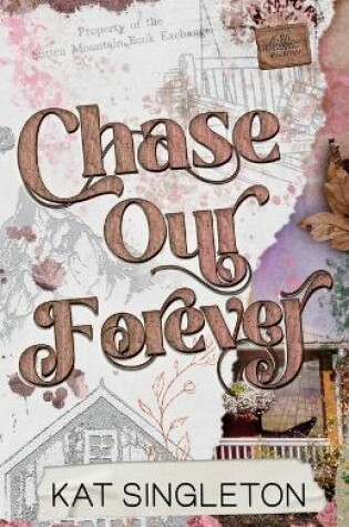 Cover of Chase Our Forever