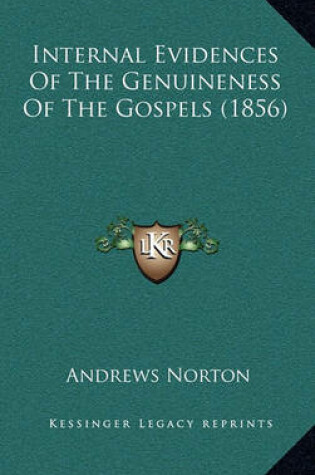 Cover of Internal Evidences of the Genuineness of the Gospels (1856)