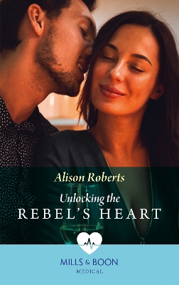 Book cover for Unlocking The Rebel's Heart