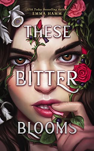 Cover of These Bitter Blooms