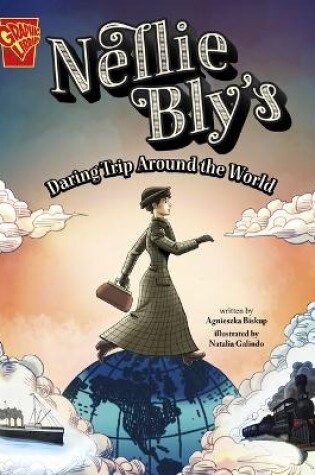 Cover of Nellie Bly's Daring Trip Around the World