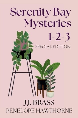 Cover of Serenity Bay Mysteries 1-2-3 Special Edition