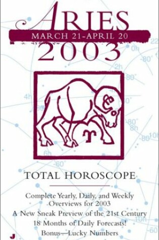 Cover of Total Horoscopes 2003: Aries
