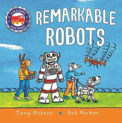 Book cover for Amazing Machines: Remarkable Robots