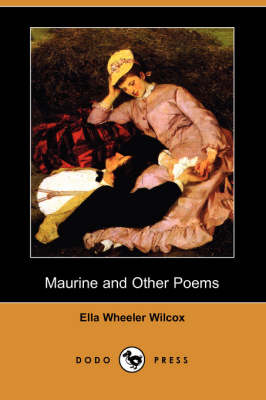 Book cover for Maurine and Other Poems (Dodo Press)