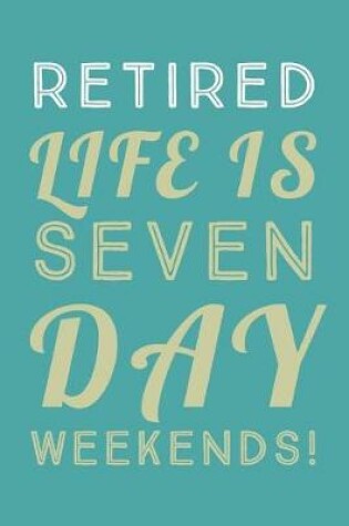 Cover of Retired Life