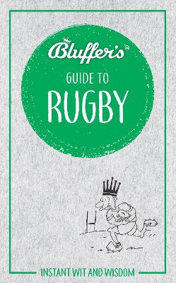 Book cover for Bluffer's Guide to Rugby