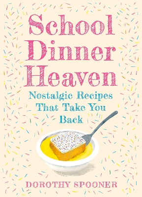 Book cover for School Dinner Heaven