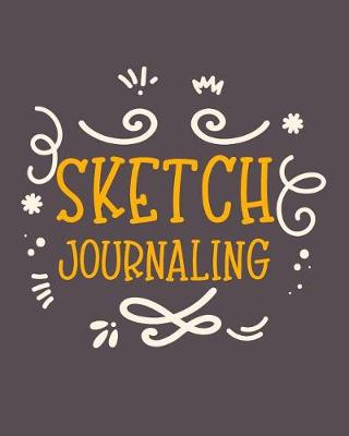 Book cover for Sketch Journaling