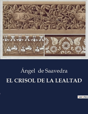 Book cover for El Crisol de la Lealtad