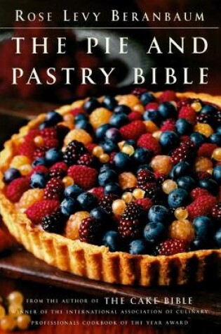 Cover of The Pie and Pastry Bible