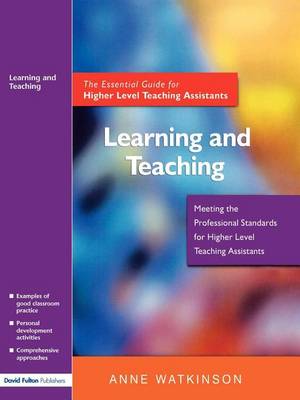 Book cover for Learning and Teaching: The Essential Guide for Higher Level Teaching Assistants